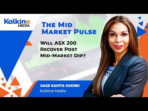 The Mid Market Pulse || Will ASX 200 Recover Post Mid-Market Dip?