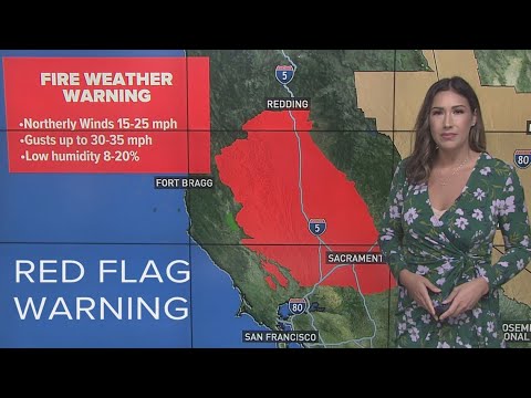 California Fire Forecast: 1st Red Flag Warning of the year - Aug. 29