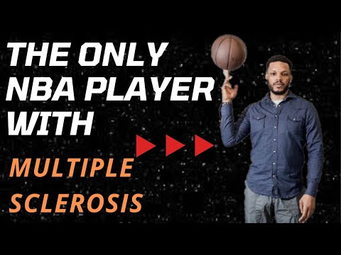 The Only NBA Player with Multiple Sclerosis