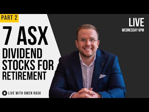 Passive income ASX stocks for retirement (part 2/2) | Rask LIVE #6