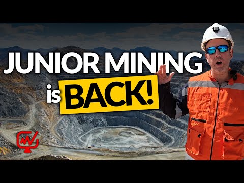 The Junior Mining Market is Back