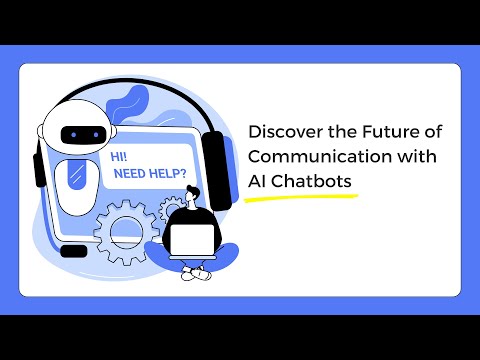 Discover the Future of Communication with AI Chatbots!