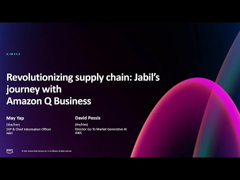 AWS re:Invent 2024 - Revolutionizing supply chain: Jabil&#039;s journey with Amazon Q Business (AIM253)