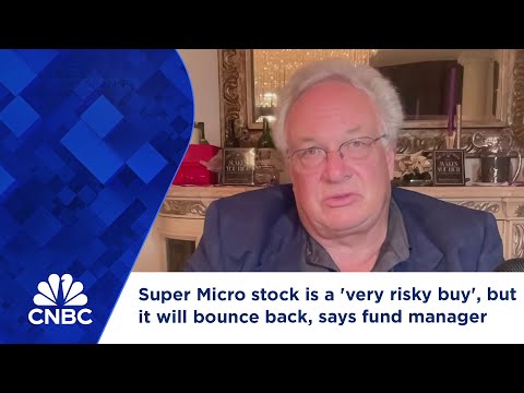 Super Micro stock is a &#039;very risky buy&#039;, but it will bounce back, says fund manager