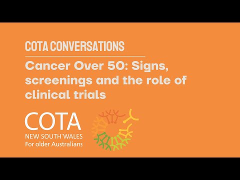 COTA Conversations - Cancer over 50: Signs, Screenings and the role of Clinical Trials