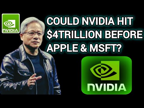 Could Nvidia Hit $4 Trillion Before Apple and Microsoft? | $4 trillion prediction