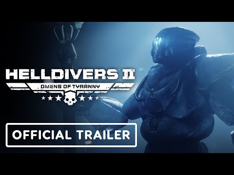 Helldivers 2: Omens of Tyranny - Official Trailer | The Game Awards 2024