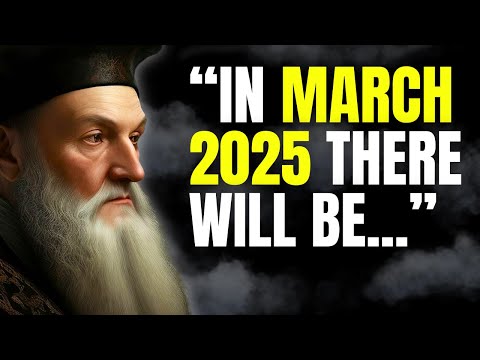 What Nostradamus Predicts For 2025 SHOCKS Everyone!