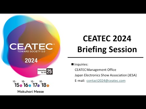 CEATEC 2024 Exhibition Briefing